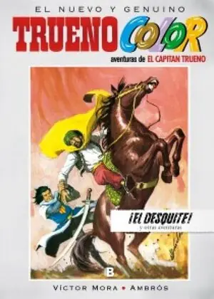 ¡EL DESQUITE! Y OTRAS AVENTURAS DE EL CAPITÁN TRUENO (TRUENO COLOR 8) Última Versión