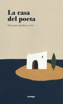 Solo Hoy LA CASA DEL POETA