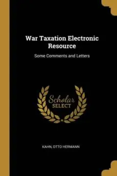 WAR TAXATION ELECTRONIC RESOURCE Alta Calidad