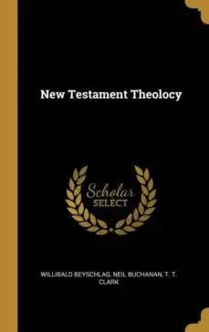 A Buen Precio NEW TESTAMENT THEOLOCY