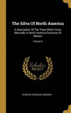 A Buen Precio THE SILVA OF NORTH AMERICA