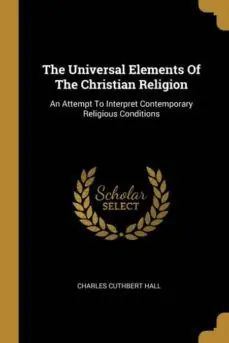 Venta Final THE UNIVERSAL ELEMENTS OF THE CHRISTIAN RELIGION