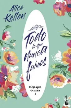 A Buen Precio Todo lo que nunca fuimos