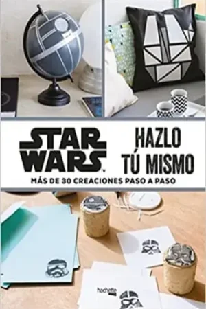 STAR WARS. HAZLO TU MISMO STAR WARS. HAZLO TU MISMO Descuento