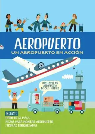AEROPUERTO UN AEROPUERTO EN ACCION AEROPUERTO UN AEROPUERTO EN ACCION A Buen Precio