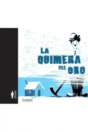 LA QUIMERA DEL ORO LA QUIMERA DEL ORO Ordena Ya
