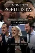 Devolución Gratuita MOMENTO POPULISTA, EL "¿DERECHA - IZQUIERDA?, ¡SE ACABO!"
