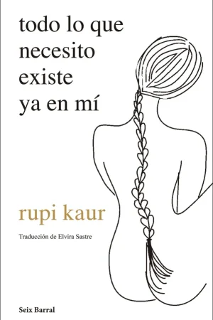 Todo lo que necesito existe ya en mí Popular