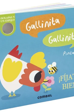 Bestseller Gallinita, Gallinita. ¡Fíjate bien!
