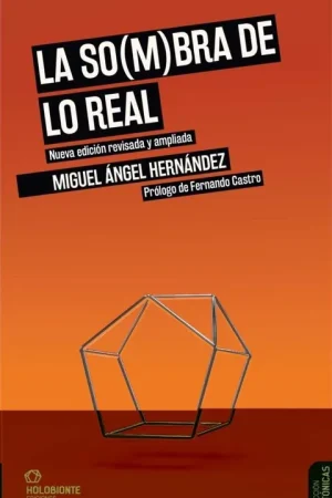 La so(m)bra de lo real Ocasión Especial