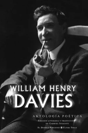 Garantía De Devolución De Dinero William Henry Davies "Antología Poética"