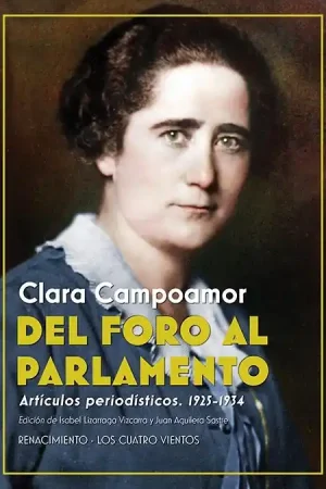 Del Foro al Parlamento "Artículos Periodísticos. 1925-1934" Mejor Precio