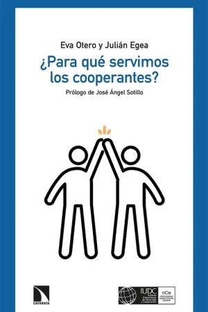 Directo De Fábrica ¿PARA QUé SERVIMOS LOS COOPERANTES?