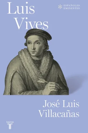 Luis Vives Ordenar Ahora Mismo