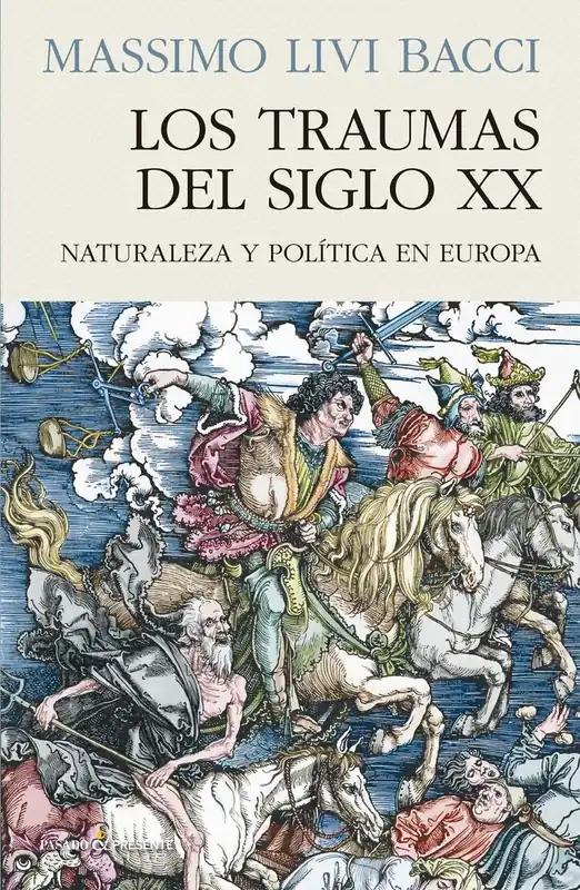 Los Traumas del Siglo XX "Naturaleza y política en Europa" Última Versión