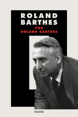 Roland Barthes por Roland Barthes Pago Seguro
