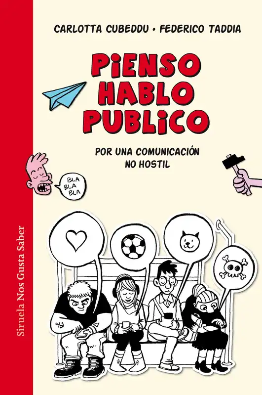 Alta Calidad Pienso, hablo, publico "Por una comunicación no hostil"