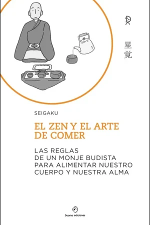 Solo Por Tiempo Limitado El zen y el arte de comer