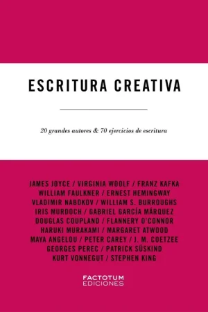 Escritura creativa "20 grandes autores y 70 ejercicios de escritura" Económico