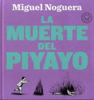 MUERTE DEL PIYAYO, LA Mejor Precio