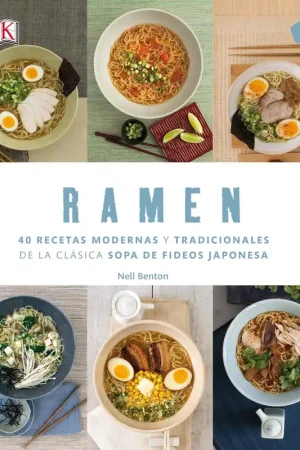 RAMEN "40 RECETAS MODERNAS Y TRADICIONALES DE LA CLASICA" Rebajas