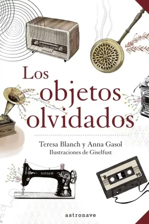 Solo Por Tiempo Limitado LOS OBJETOS OLVIDADOS