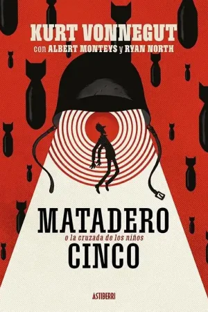 Compra Ahora Matadero Cinco o La cruzada de los niños "Una danza por deber con la muerte"