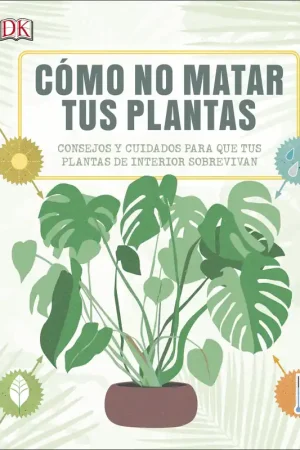 Como no Matar tus Plantas Precio De Fábrica