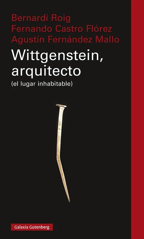 Wittgenstein, Arquitecto "(El Lugar Inhabitable)" Devolución Gratuita
