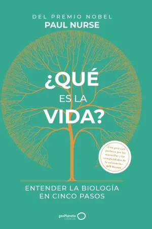 Oferta De Temporada ¿Qué es la vida? "Entender la biología en cinco pasos"