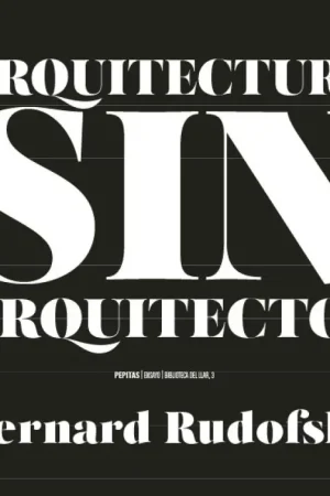 Arquitectura sin arquitectos "Un breve introducción a la arquitectura sin pedrigí" Garantía De Devolución De Dinero