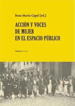 Accion y Voces de Mujer en el Espacio Publico Oferta Especial
