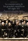 La cosmovisión de los grandes científicos del siglo XX "Convicciones éticas, políticas, filosóficas o religiosas de los protagon" Precio De Oferta