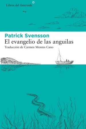 El Evangelio de las Anguilas Gran Oferta