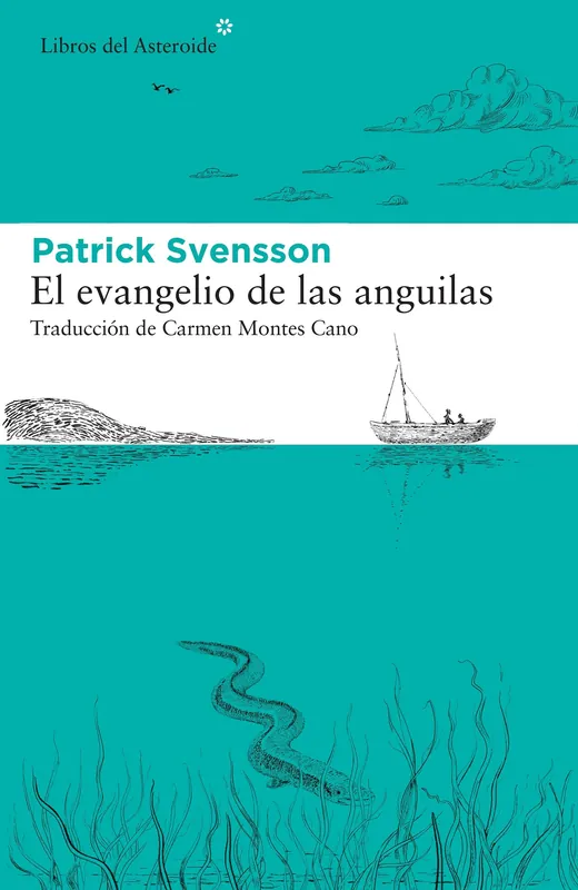 El Evangelio de las Anguilas Gran Oferta