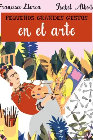 Compra Hoy Pequeños Grandes Gestos en el Arte