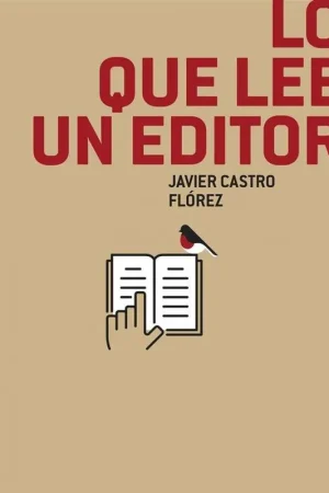 Imprescindible (Must-Have) Lo que lee un editor