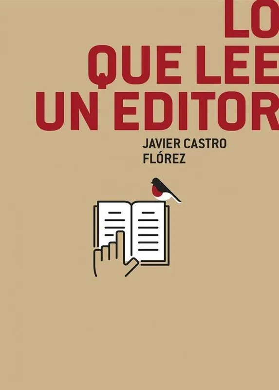 Imprescindible (Must-Have) Lo que lee un editor
