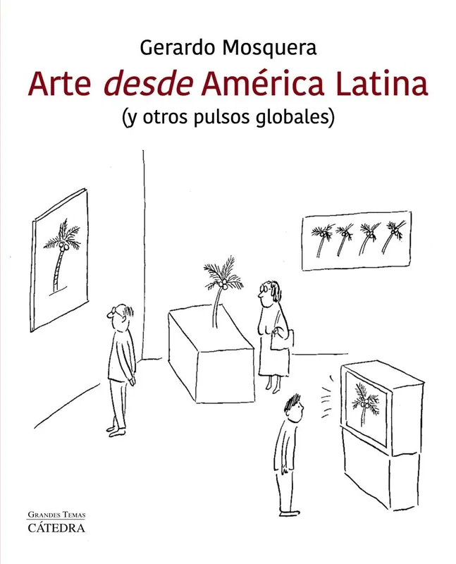 Arte desde América latina "(y otros pulsos globales)" Precio De Oferta