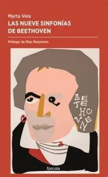 Stock Limitado Las Nueve Sinfonías de Beethoven "La Evolución del Genio a Partir de su Discurso Orquestal"