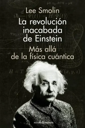 Precio Bajo La Revolucion Inacabada de Einstein "Más Allá de la Física Cuántica"