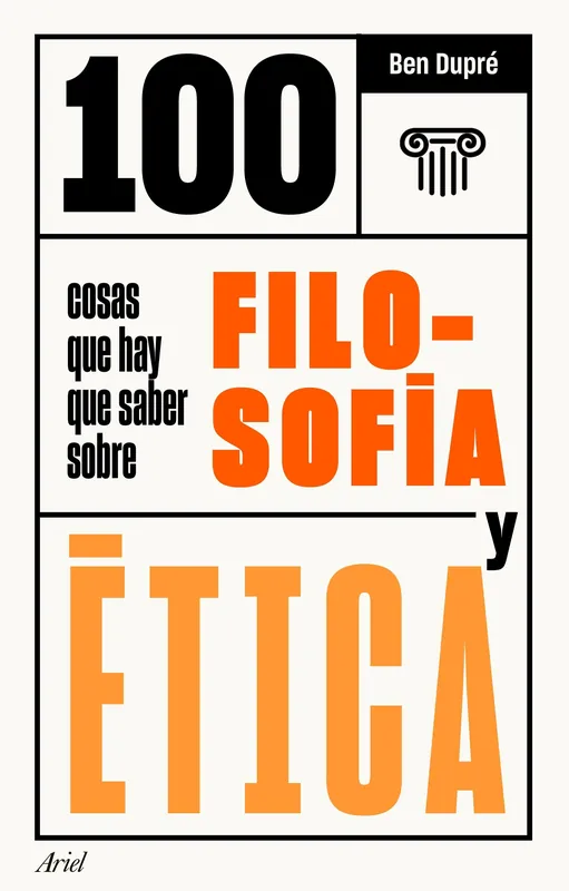 100 cosas que hay que saber sobre filosofía y ética Stock Limitado
