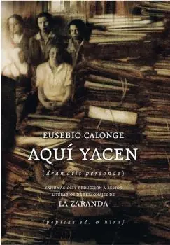 Aquí Yacen "(Dramatis Personae)" Ocasión Especial