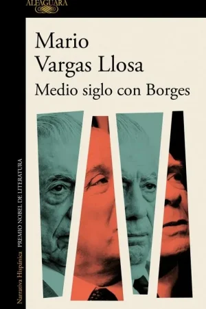 A Buen Precio Medio Siglo con Borges