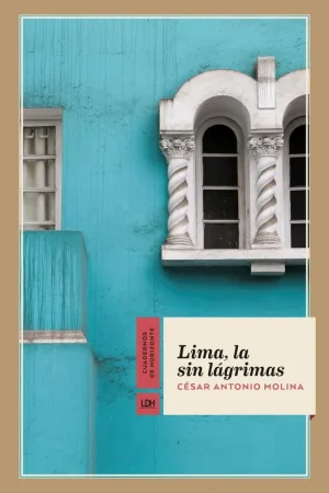 Disponible Ahora Lima, la sin lágrimas