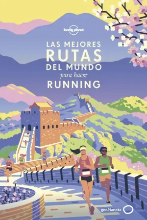 Las Mejores Rutas del Mundo para Hacer Running Entrega Rápida