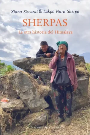 Sherpas "La otra historia del Himalaya" Envío Exprés