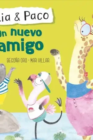 Un nuevo amigo "Julia & Paco" Últimas Unidades