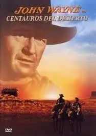 Centauros del desierto. Coleccion Cine Club Económico