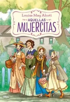 A Buen Precio Aquellas Mujercitas "Mujercitas 2"